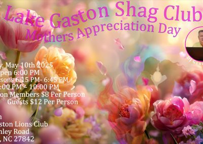 Lake Gaston Shag Club Mothers Day Dance