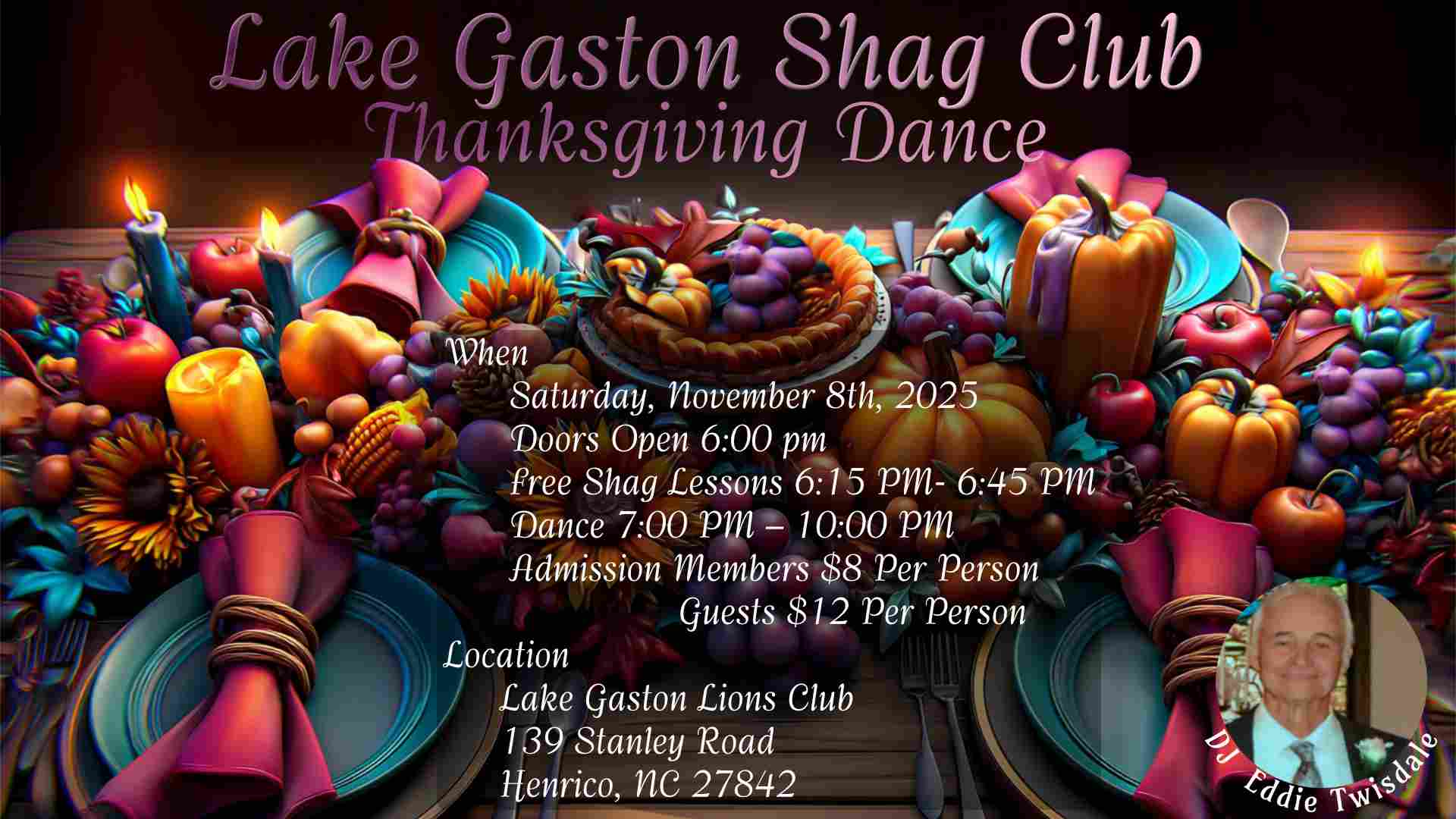 Lake Gaston Shag Club<br />
2025 Thanks Giving Dance